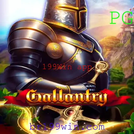Descubra o Jogo 'Gallantry': Uma Aventurosa Experiência na 199Win App
