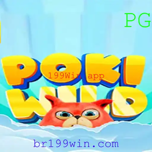 Explorando o Mundo de Aventura em PokiWild e a Revolução do 199Win App