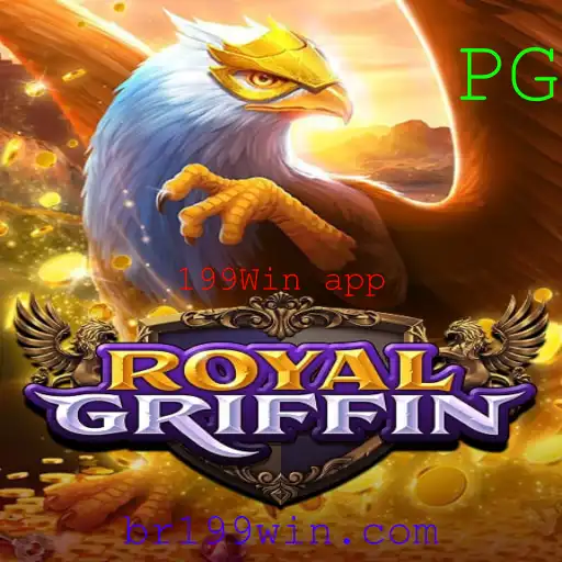 Domine as Estratégias e Regras do RoyalGriffin: Conquiste Vitórias com o 199Win App